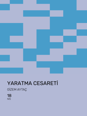 Yaratma Cesareti