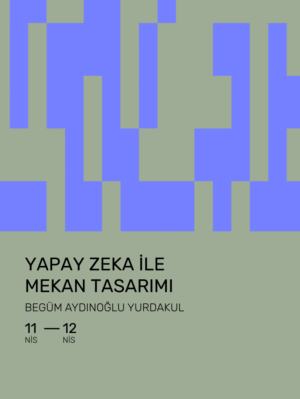 Yapay Zeka ile Mekan Tasarımı