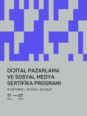 Dijital Pazarlama ve Sosyal Medya Sertifika Programı