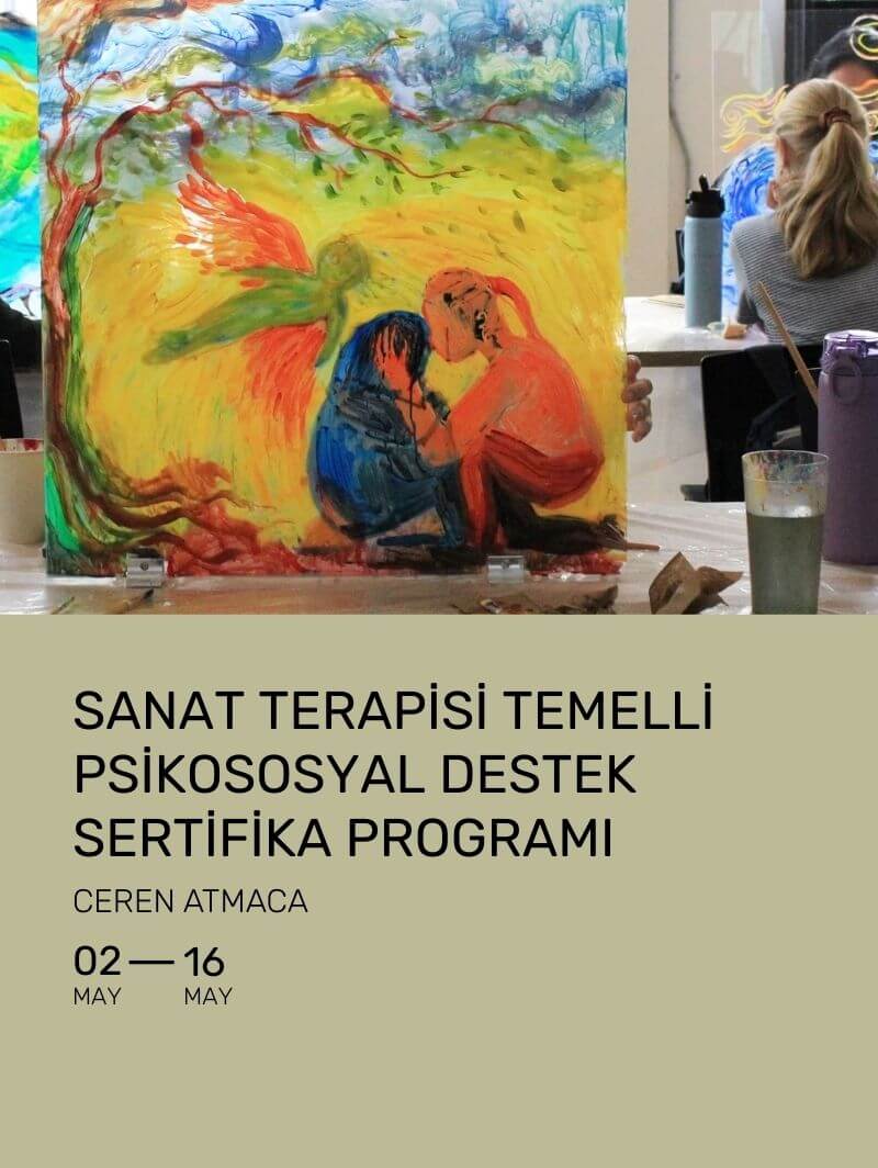 Sanat Terapisi Temelli Psikososyal Destek Sertifika Programı